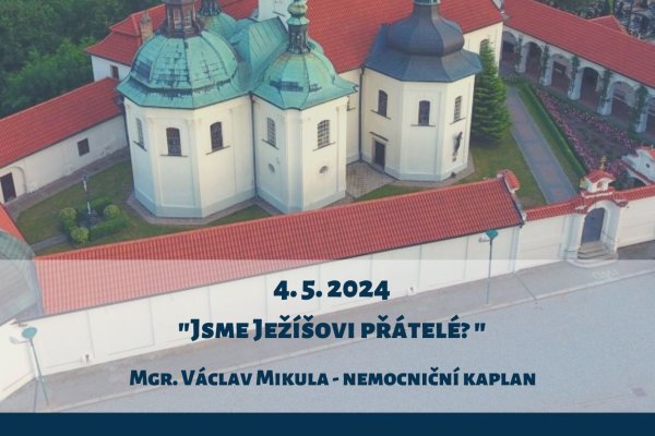 1. sobota v květnu 2024 - Mgr. Václav Mikula (nemocniční kaplan)
