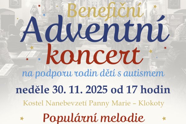 Benefiční adventní koncert na podporu rodin dětí s autismem Benefiční adventní koncert na podporu rodin dětí s autismem