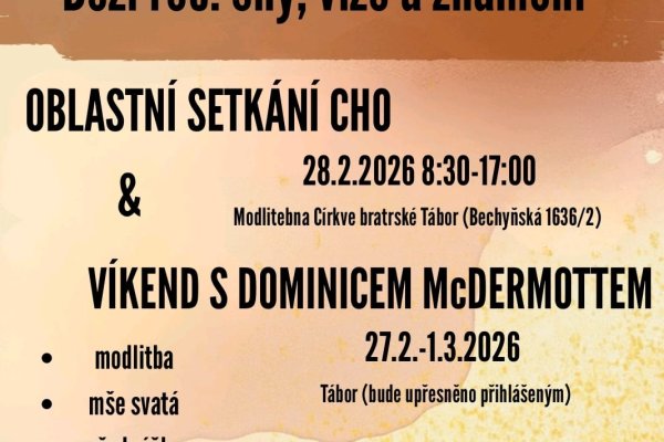 Oblastní setkání CHO - Boží řeč: sny, vize a znamení Oblastní setkání CHO - Boží řeč: sny, vize a znamení